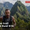 Nutrition trail & Grand Raid 974 - Shop Diététique Réunion 974